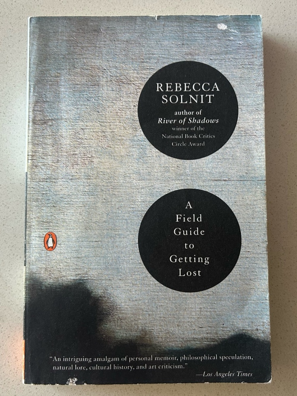 A Field Guide to Getting Lost by Rebecca Solnit